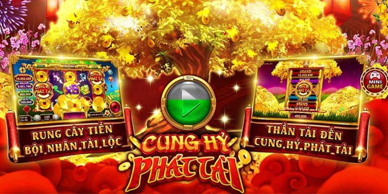 Cung Hỷ Phát Tài