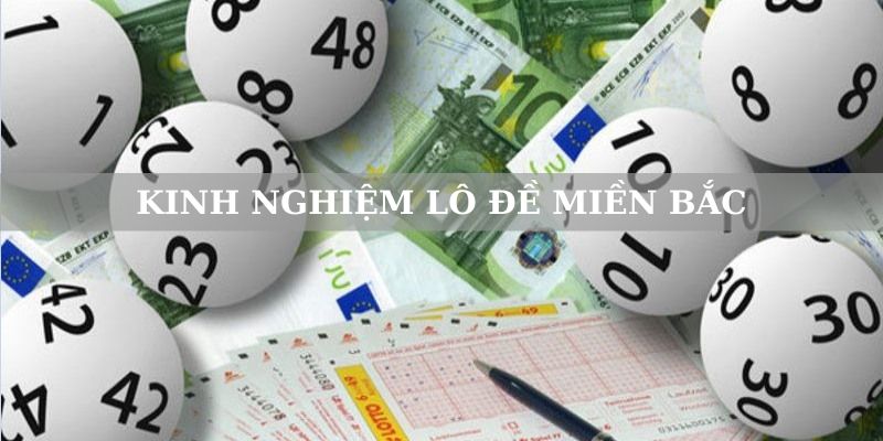 Kinh nghiệm lô đề miền Bắc không phân biệt số đẹp số xấu