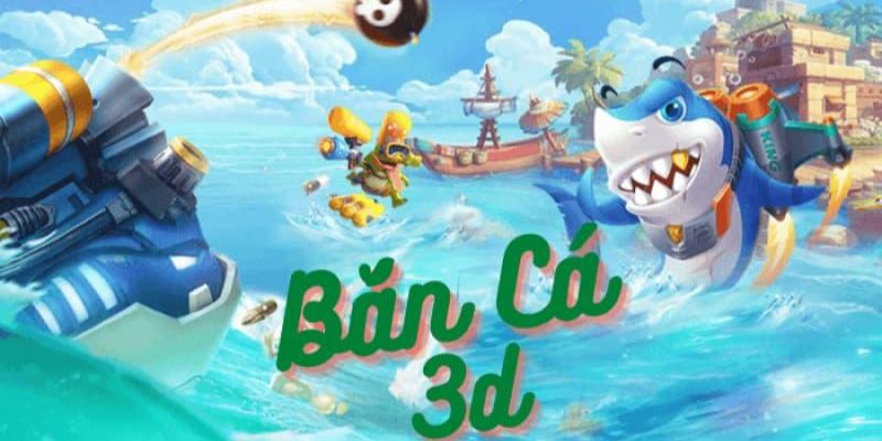 Khám phá thế giới đại dương đầy màu sắc trong Bắn Cá 3D