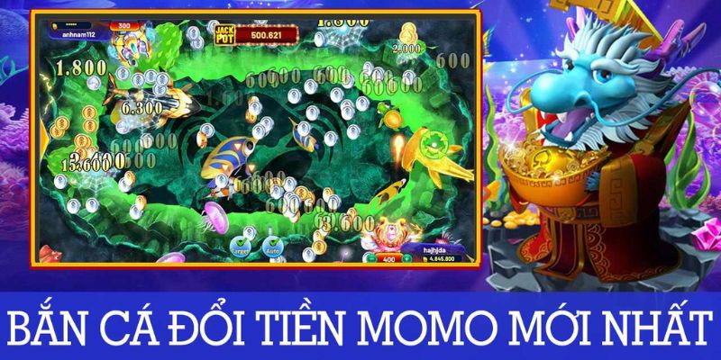 Thế nào là bắn cá đổi tiền về Momo?